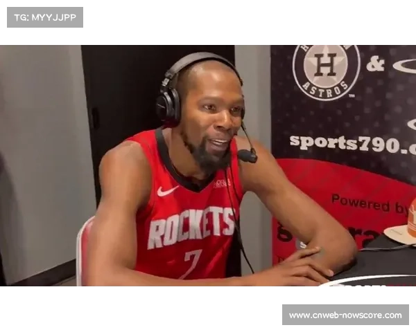 乌多卡迎战爵士杜兰特火箭生涯首秀开启新篇章